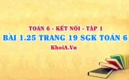 Bài 1.25 trang 19 SGK Toán 6 tập 1 Kết nối tri thức